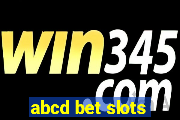 abcd bet slots